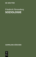 Soziologie: Hauptfragen Und Grundbegriffe 3112310659 Book Cover