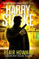 The Harry Starke Series: Books 10 - 12 1980785228 Book Cover