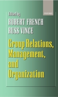 Group Relations, Management and Organization 0198293666 Book Cover