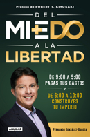 Del miedo a la libertad / From Fear to Freedom 6073820240 Book Cover