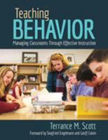 Teaching Behavior: Managing Classrooms Through Effective Instruction 150633749X Book Cover