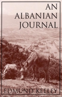 An Albanian Journal 1877727768 Book Cover