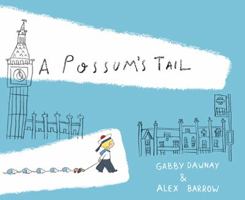 A Possum's Tail 184976221X Book Cover
