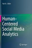 Human-Centered Social Media Analytics 3319054902 Book Cover