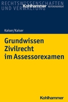 Grundwissen Zivilrecht Im Assessorexamen 3170380583 Book Cover
