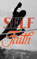 Self-Faith 1985664178 Book Cover