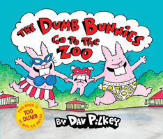 Dumb Bunnies Go To The Zoo 0545039371 Book Cover