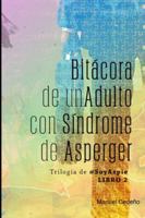 Bit�cora de un Adulto con S�ndrome de Asperger 154950021X Book Cover