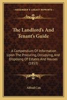 The Landlord's And Tenant's Guide 1021861278 Book Cover