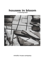 Houses in Bloom: A Coloring Book B0BRLVY6SB Book Cover