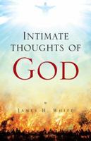 Intimate thoughts of God 1490775676 Book Cover