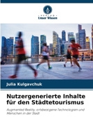 Nutzergenerierte Inhalte für den Städtetourismus (German Edition) 6208347920 Book Cover