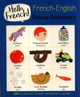French-English Picture Dictionary (Hello French) 1911509780 Book Cover