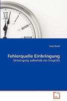 Fehlerquelle Einbringung: Einbringung außerhalb des UmgrStG 3639269675 Book Cover