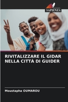 Rivitalizzare Il Gidar Nella Città Di Guider (Italian Edition) 6208024005 Book Cover