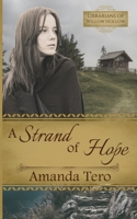 A Strand of Hope 1942931328 Book Cover