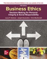 ISE Business Ethics: Decision Making for Personal Integrity & Social Responsibility 5th Edition 1260575810 Book Cover