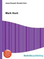 Mark Hunt 5508968938 Book Cover