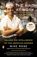 The Mind at Work: Valuing the Intelligence of the American Worker 0670032824 Book Cover