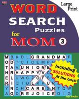 Word Search Puzzles for Mom 172153623X Book Cover