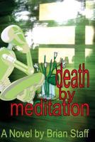 Death by Meditation 0980247438 Book Cover