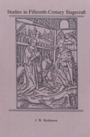 Studies in Fifteenth-Century Stagecraft 0918720389 Book Cover