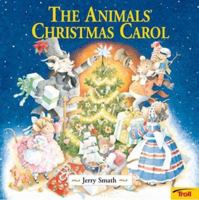 The Animal'S Christmas Carol 0816769400 Book Cover