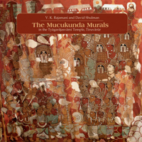 The Muckunda Murals in the Tyagarajasvami Temple, Tiruvarur 1935677195 Book Cover