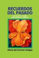 Recuerdos del Pasado 1723184012 Book Cover