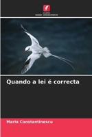 Quando a lei é correcta 6207364503 Book Cover
