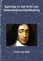 Spinoza in het licht van bewustzijnsontwikkeling 0244935602 Book Cover