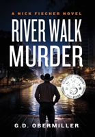 River Walk Murder 1737645998 Book Cover
