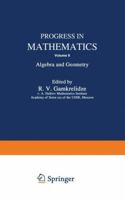 Progress in Mathematics: Algebra and Geometry, Vol. 9 1468433083 Book Cover