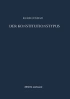 Der Konstitutionstypus: Theoretische Grundlegung Und Praktische Bestimmung 3642861431 Book Cover