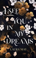 I See You In My Dreams 1956183361 Book Cover