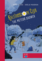 The Meteor Shower: Kaleidoscope Club Series Book #2 B0CTBPNVL2 Book Cover