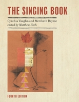 The Singing Book (National Association of Teachers of Singing Books) 1538180286 Book Cover