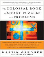 The Colossal Book of Short Puzzles and Problems 0739468561 Book Cover