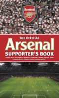 The Official Arsenal Supporter's Book 1780973381 Book Cover