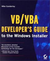 VB/VBA Developer's Guide to the Windows Installer 0782127452 Book Cover