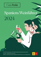 Guía Peñín Spaniens Weinführer 2024 8412752023 Book Cover
