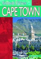 Cape Town (Global Cities) 0791088561 Book Cover