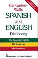 Cervantes-Walls Spanish and English Dictionary 0844279749 Book Cover