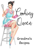 GRANDMA'S RECIPES JOURNAL: Cookbook to Collect Your Favorite Recipes or any Favorite for Sharing ideas 1675356661 Book Cover