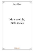 Mots croisés, mots mêlés (French Edition) 2414206799 Book Cover