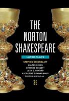 The Norton Shakespeare: Based on the Oxford Edition (Second Edition) (Vol. Two-Volume Paperback Set) 0393938581 Book Cover