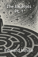 The Excerpts Pt. 1 B0GDWLRTT3 Book Cover