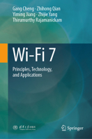 Wi-Fi 7: Principles, Technology, and Applications 9819790255 Book Cover