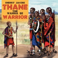Thane The Wanna Be Warrior B0C5GP4JBV Book Cover