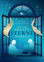 Wo die bunten Sterne warten: Eine New-Adult-Romance zwischen Hamburg und Dublin (German Edition) 3769311043 Book Cover